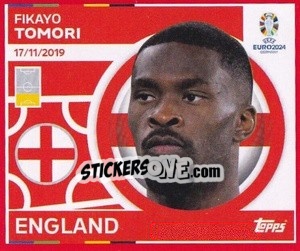 Sticker Fikayo Tomori - UEFA Euro 2024. Swiss Edition n. ENG11 - Panini