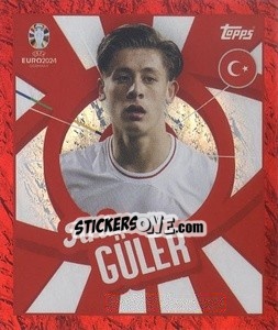 Figurina Arda Güler - UEFA Euro 2024. Swiss Edition n. TUR-PTW - Panini