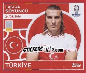 Sticker Çağlar Söyüncü - UEFA Euro 2024. Swiss Edition n. TUR6 - Panini
