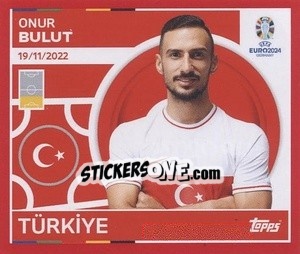Sticker Onur Bulut - UEFA Euro 2024. Swiss Edition n. TUR10 - Panini