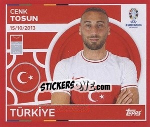 Sticker Cenk Tosun - UEFA Euro 2024. Swiss Edition n. TUR19 - Panini