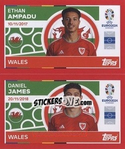 Sticker Ethan Ampadu / Daniel James - UEFA Euro 2024. Swiss Edition n. WAL12-13 - Panini
