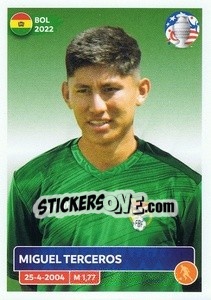 Sticker Miguel Terceros - CONMEBOL Copa América 2024. US Edition n. BOL13 - Panini
