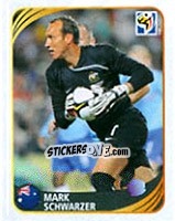 Figurina Mark Schwarzer - FIFA World Cup 2010 South Africa. Mini sticker-set - Panini