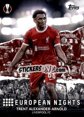 Sticker Trent Alexander-Arnold - UEFA Club Competitions 2023-2024
 n. EN-17 - Topps