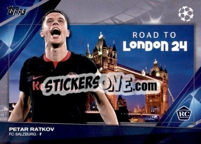Sticker Petar Ratkov - UEFA Club Competitions 2023-2024
 n. RF-10 - Topps