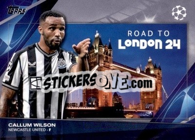 Sticker Callum Wilson - UEFA Club Competitions 2023-2024
 n. RF-16 - Topps