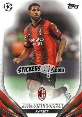 Sticker Ruben Loftus-Cheek - UEFA Club Competitions 2023-2024
 n. 65 - Topps