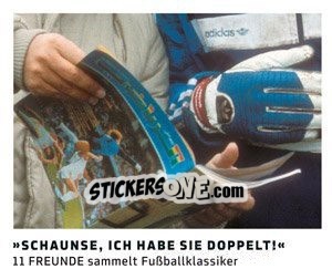 Sticker Schaunse, ich habe sie Doppelt! - 11 Freunde - Fussball Klassiker - Juststickit