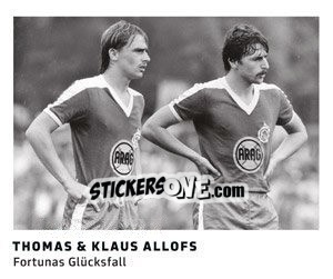 Cromo Thomas / Klaus Allofs - 11 Freunde - Fussball Klassiker - Juststickit