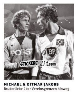 Sticker Michael / Ditmar Jakobs - 11 Freunde - Fussball Klassiker - Juststickit