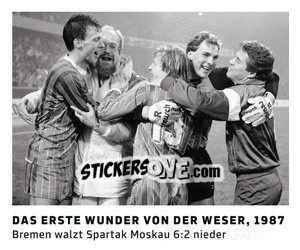 Sticker Das erste wunder von der Weser, 1987 - 11 Freunde - Fussball Klassiker - Juststickit