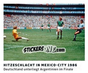 Sticker Hitzeschlacht in Mexico-City 1986 - 11 Freunde - Fussball Klassiker - Juststickit
