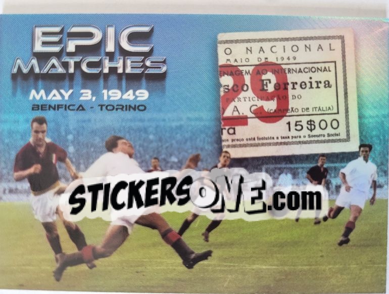 Sticker MAY 3, 1949 BENFICA TORINO - GRANDE TORINO & GRANATA HEROES
 n. 39 - Mundicromo