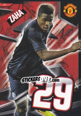 Sticker Wilfried Zaha - Manchester United 2013-2014. Trading Cards - Panini
