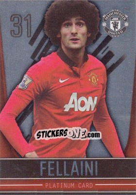 Sticker Marouane Fellaini - Manchester United 2013-2014. Trading Cards n. 99 - Panini