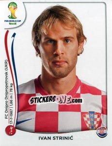 Figurina Ivan Strinic - Coppa del Mondo FIFA Brasile 2014 - Panini