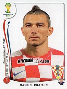 Sticker Danijel Pranjic - Coppa del Mondo FIFA Brasile 2014 - Panini