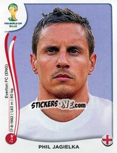 Sticker Phil Jagielka - Coppa del Mondo FIFA Brasile 2014 n. 304 - Panini