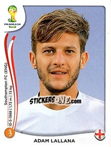 Sticker Adam Lallana - Coppa del Mondo FIFA Brasile 2014 n. 312x - Panini