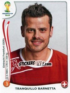 Sticker Tranquillo Barnetta - Coppa del Mondo FIFA Brasile 2014 - Panini