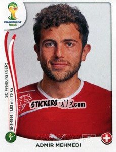 Sticker Admir Mehmedi - Coppa del Mondo FIFA Brasile 2014 - Panini