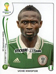 Sticker Uche Nwofor - Coppa del Mondo FIFA Brasile 2014 n. 485x - Panini