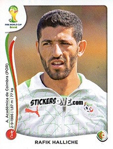 Sticker Rafik Halliche - Coppa del Mondo FIFA Brasile 2014 - Panini