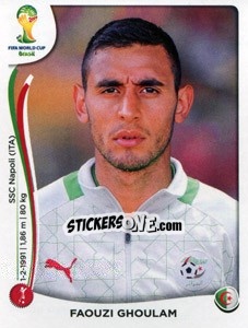 Cromo Faouzi Ghoulam - Coppa del Mondo FIFA Brasile 2014 - Panini