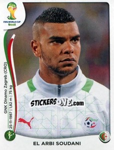 Sticker El Arbi Soudani - Coppa del Mondo FIFA Brasile 2014 - Panini