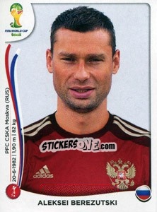 Sticker Aleksei Berezutski - Coppa del Mondo FIFA Brasile 2014 - Panini