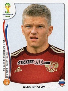 Sticker Oleg Shatov - Coppa del Mondo FIFA Brasile 2014 n. 618x - Panini