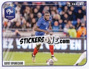Sticker Dayot Upamecano - Match -  FFF Tournament Edition 2024
 n. 67 - Panini