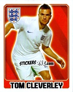 Sticker Tom Cleverley - England 2014 n. 24 - Topps