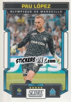 Sticker Pau Lopez - Score Ligue 1 2023-2024
 n. 95 - Panini