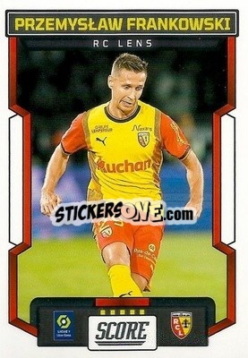 Sticker Przemyslaw Frankowski - Score Ligue 1 2023-2024
 n. 142 - Panini