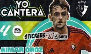 Sticker Aimar Oroz - LaLiga 2024-2025
 n. C14 - Colecciones ESTE