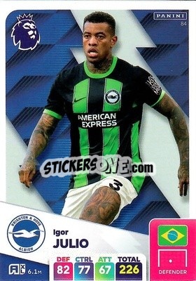 Sticker Igor Julio - English Premier League 2024-2025. Adrenalyn XL
 n. 84 - Panini