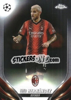 Sticker Theo Hernández - UEFA Club Competitions Chrome 2023-2024
 n. 54 - Topps