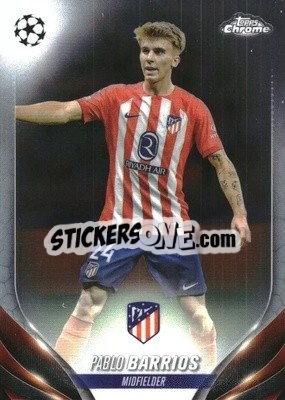 Sticker Pablo Barrios - UEFA Club Competitions Chrome 2023-2024
 n. 139 - Topps