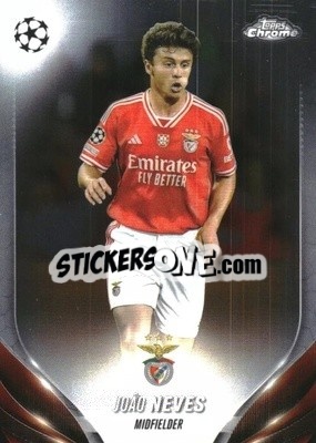 Sticker João Neves - UEFA Club Competitions Chrome 2023-2024
 n. 146 - Topps