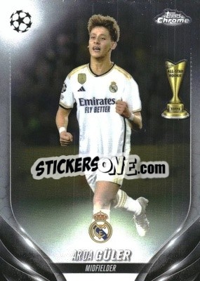 Sticker Arda Güler - UEFA Club Competitions Chrome 2023-2024
 n. 152 - Topps