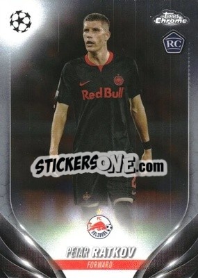 Sticker Petar Ratkov - UEFA Club Competitions Chrome 2023-2024
 n. 153 - Topps