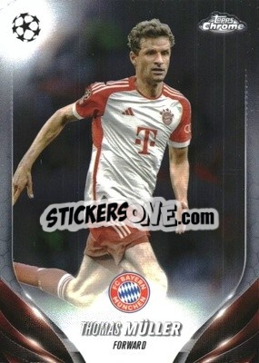 Sticker Thomas Müller - UEFA Club Competitions Chrome 2023-2024
 n. 172 - Topps