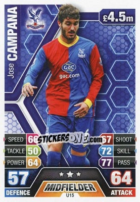 Sticker José Campaña - English Premier League 2013-2014. Match Attax Extra n. U15 - Topps
