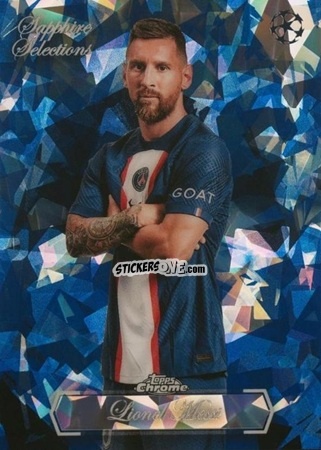 Sticker Lionel Messi - UEFA Club Competitions Chrome Sapphire Edition 2022-2023
 n. SS-1 - Topps