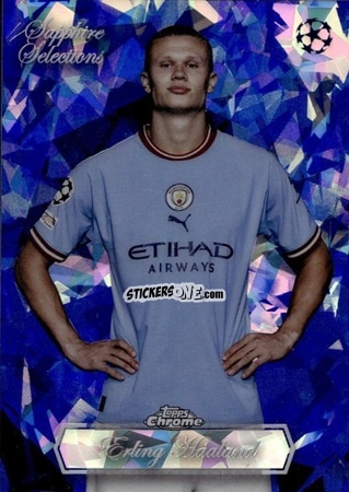 Sticker Erling Haaland - UEFA Club Competitions Chrome Sapphire Edition 2022-2023
 n. SS-9 - Topps