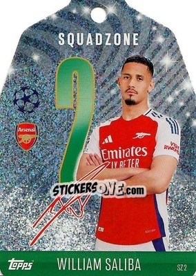 Sticker William Saliba - Uefa Champions League & Europa League 2024-2025. Match Attax n. SZ2 - Topps