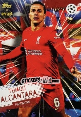 Sticker Thiago Alcantara - UEFA Champions League 2021-2022 Football Festival by Steve Aoki
 n. 16 - Topps