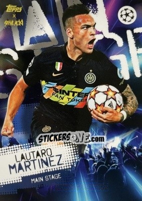 Sticker Lautaro Martinez - UEFA Champions League 2021-2022 Football Festival by Steve Aoki
 n. 61 - Topps